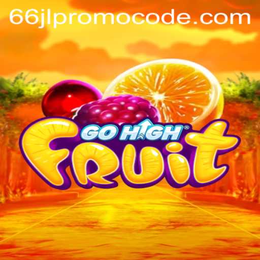 Dive Into the Exciting World of GoHighFruit: An Engaging Gaming Adventure