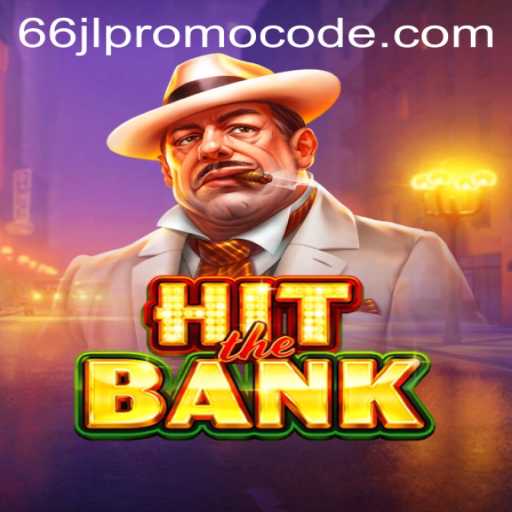 Exploring HitTheBank: A Thrilling Adventure Awaits with '66jl Promo Code'