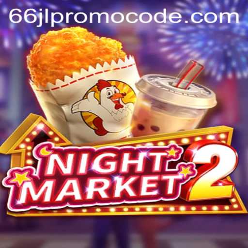 Exploring the Exciting World of NightMarket2: Unlocking Rewards with the 66jl Promo Code