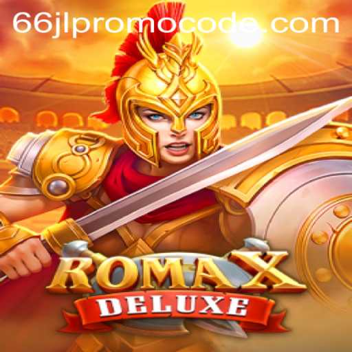 RomaXDeluxe: Unlock the Thrills with 66jl Promo Code
