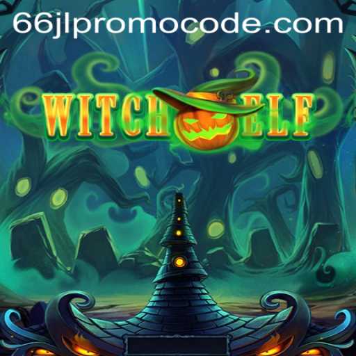 Unveiling WitchElf: A Mystical Gaming Experience Enhanced by Exclusive 66jl Promo Code